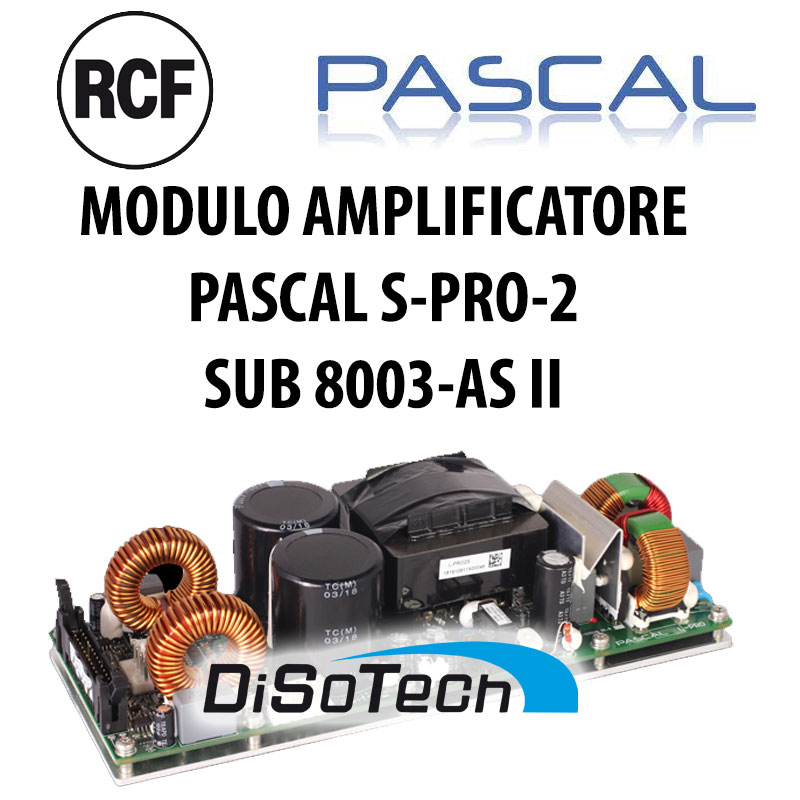 [13401200] MODULO AMPLIFICATORE PASCAL SPRO-2 NHS SUB RCF 8003-AS II